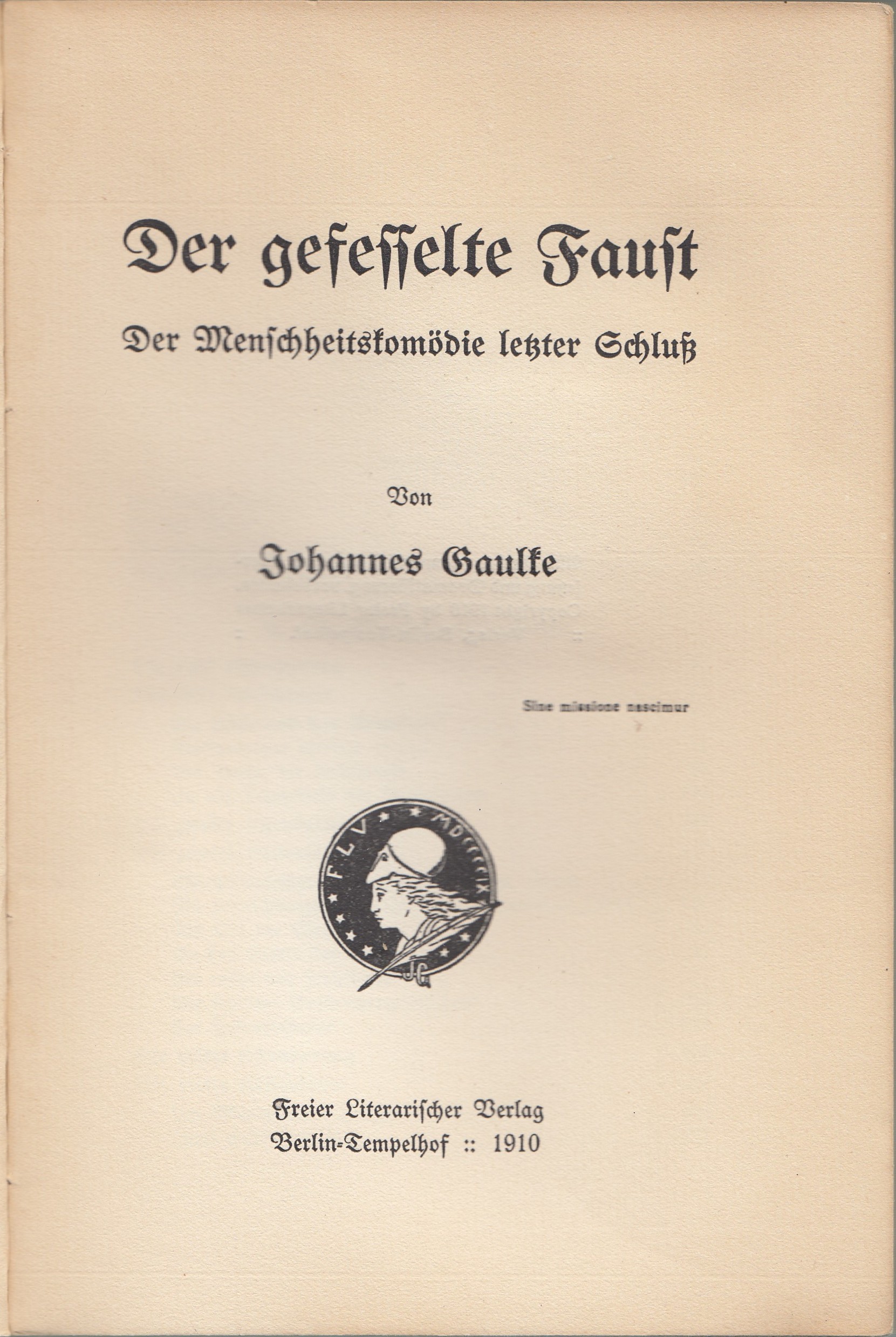Berlin, Freier Literarischer Verlag, 1910